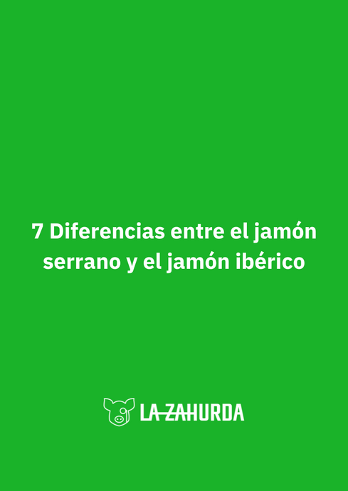 ¿Sabías las 7 Diferencias entre un jamón serrano y un jamón ibérico? Actualizado 2023
